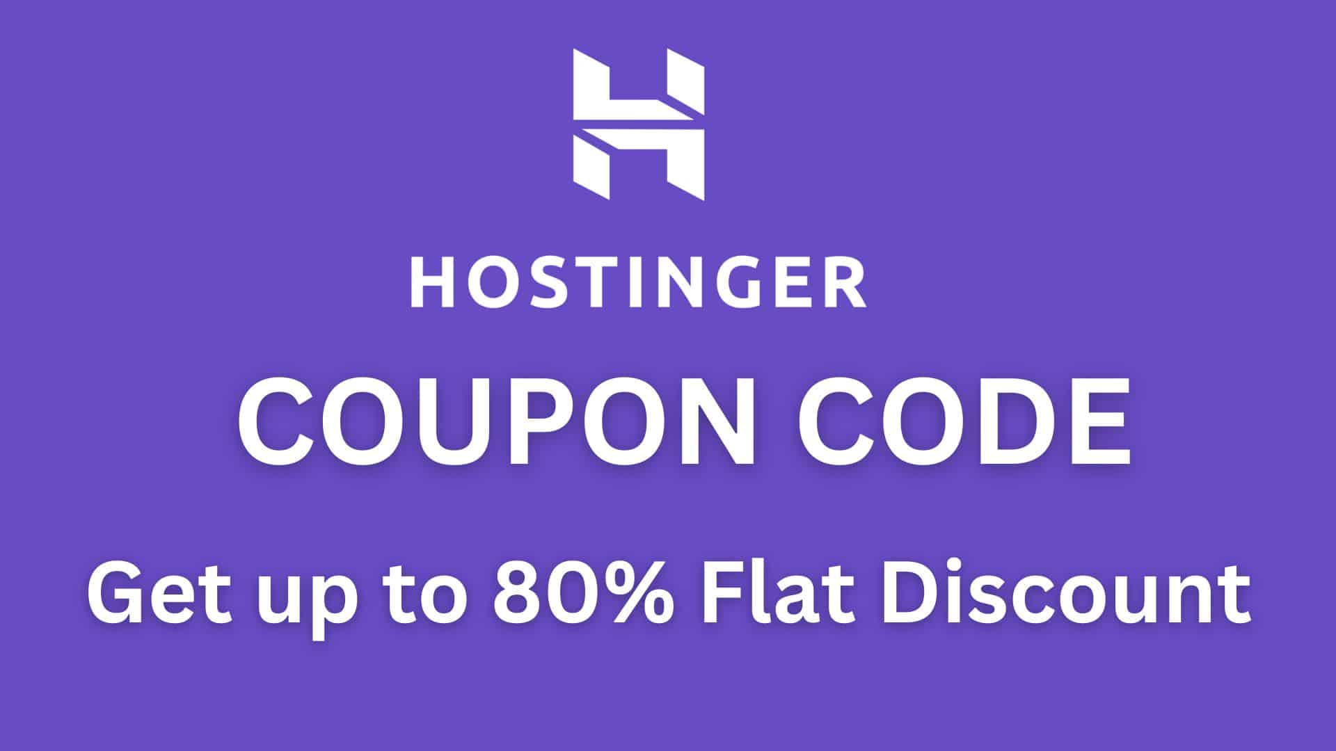 Hostinger Coupon Code 2024 80% Discount